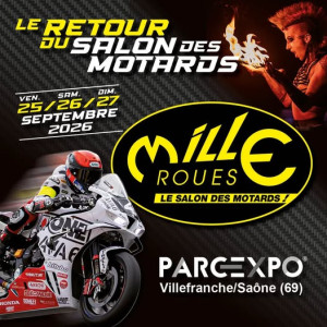 Mille Roues : Le Salon des Motards est de retour